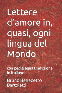 Lettere d'amore in, quasi, ogni lingua del Mondo