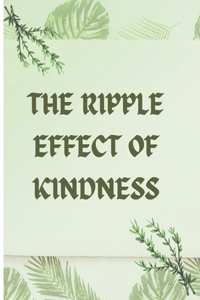 ripple effect of kindness