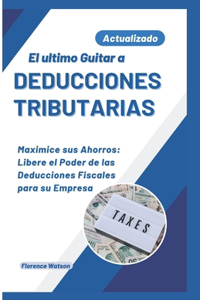 último Guiar a DEDUCCIONES TRIBUTARIAS