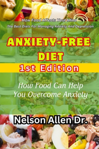 Anxiety-Free Diet