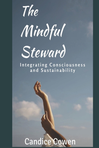 The Mindful Steward