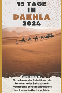15 Tage in Dakhla2024