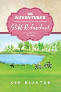 Adventures of Glibb Redundant