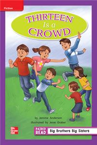 Reading Wonders Leveled Reader Thirteen Is a Crowd: Ell Unit 5 Week 2 Grade 2