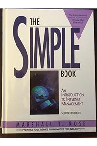 The Simple Book: Introduction to Internet Management (Prentice Hall Series in Innovative Technology)