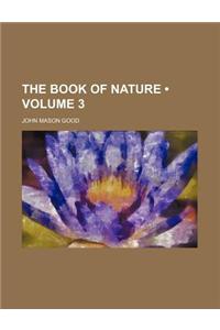 The Book of Nature (Volume 3)