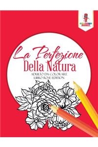 Perfezione Della Natura