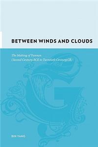 Between Winds and Clouds