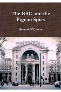 The BBC and the Pigeon Spies