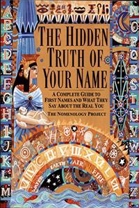 The Hidden Truth Of Your Name