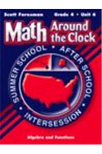 Scott Foresman Math 2003 Summer School Workbook Package Grade Four Unit Six Algebra and Functions