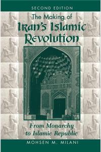 Making of Iran's Islamic Revolution