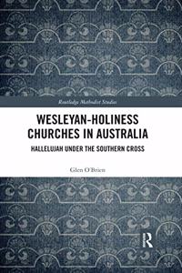 Wesleyan-Holiness Churches in Australia