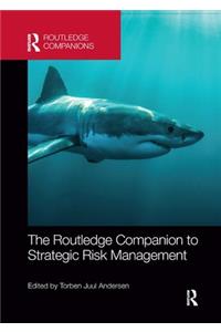 Routledge Companion to Strategic Risk Management