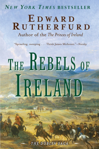 The Rebels of Ireland: The Dublin Saga