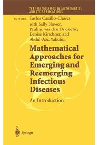 Mathematical Approaches for Emerging and Reemerging Infectious Diseases: An Introduction