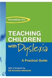 Teaching Chidren with Dyslexia