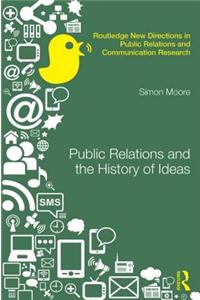 Public Relations and the History of Ideas