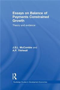 Essays on Balance of Payments Constrained Growth