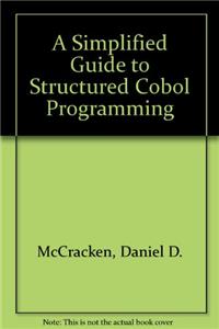 WIE A Simplified Guide to Structured COBOL Programming