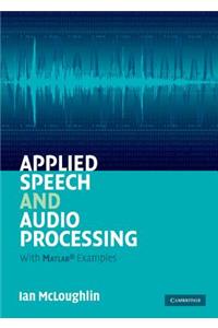 Applied Speech and Audio Processing