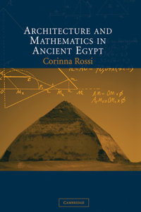 Architecture and Mathematics in Ancient Egypt