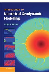 Introduction to Numerical Geodynamic Modelling