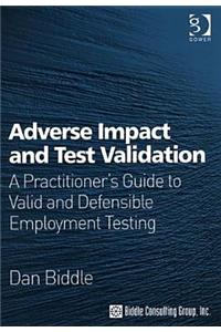 Adverse Impact and Test Validation