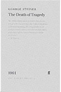 The Death of Tragedy