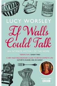 If Walls Could Talk