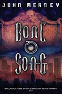 Bone Song