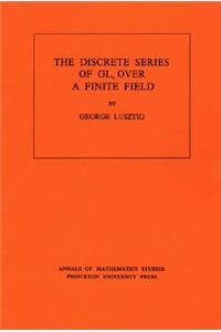 Discrete Series of GLn Over a Finite Field