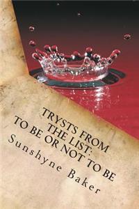 Trysts From The List