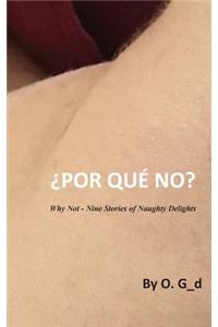 Por Que No