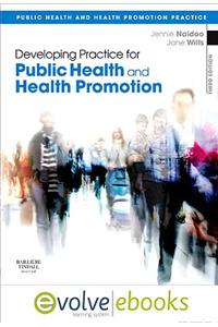 Developing Practice for Public Health and Health Promotion