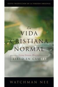 La Vida Cristiana Normal