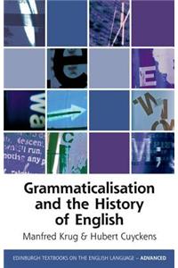 Grammaticalization and the History of English