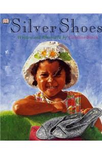 Silver Shoes (Storytime)
