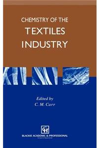 Chemistry of the Textiles Industry