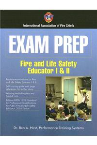 Exam Prep: Fire and Life Safety Educator I & II