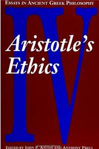 Essays in Ancient Greek Philosophy IV: Aristotle's Ethics