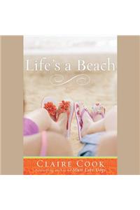 Life's a Beach Lib/E