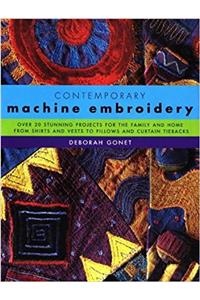 Contemporary Machine Embroidery