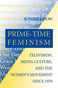 Prime-Time Feminism