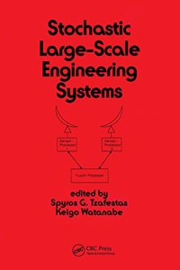 Stochastic Large-Scale Engineering Systems