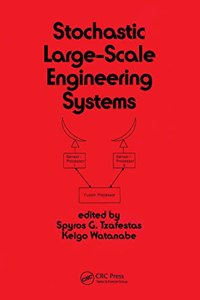 Stochastic Large-Scale Engineering Systems