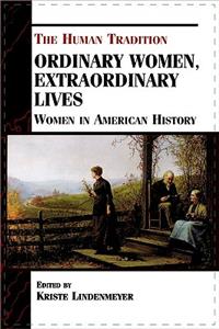 Ordinary Women, Extraordinary Lives