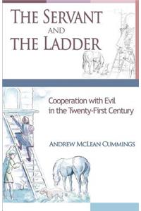 Servant and the Ladder