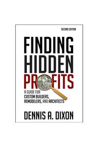 Finding Hidden Profits