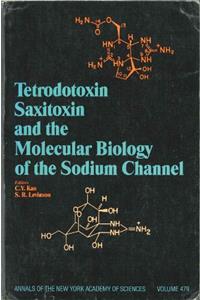 Tetrodotoxin, Saxitoxin, and the Molecular Biology of the Sodium Channel.